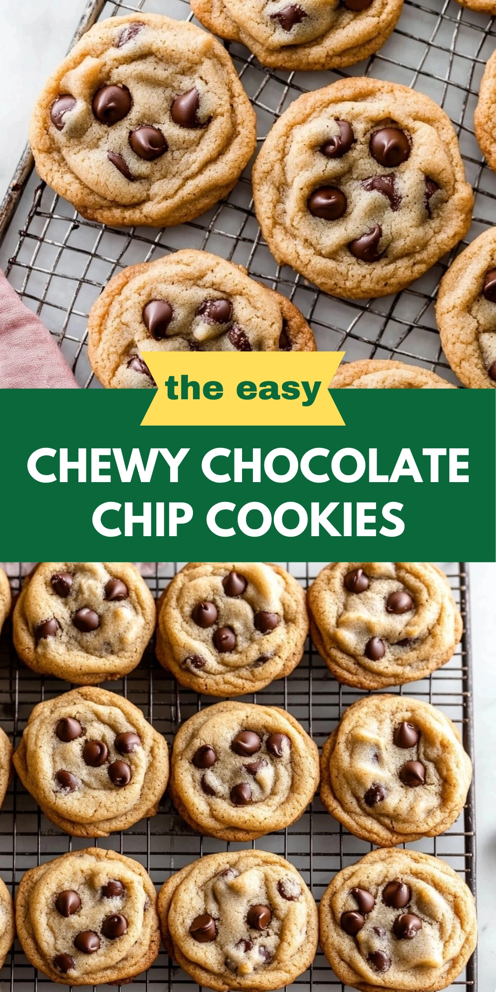 Chewy Chocolate Chip Cookies